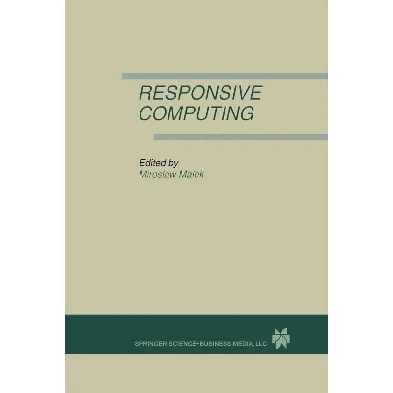 Responsive Computing