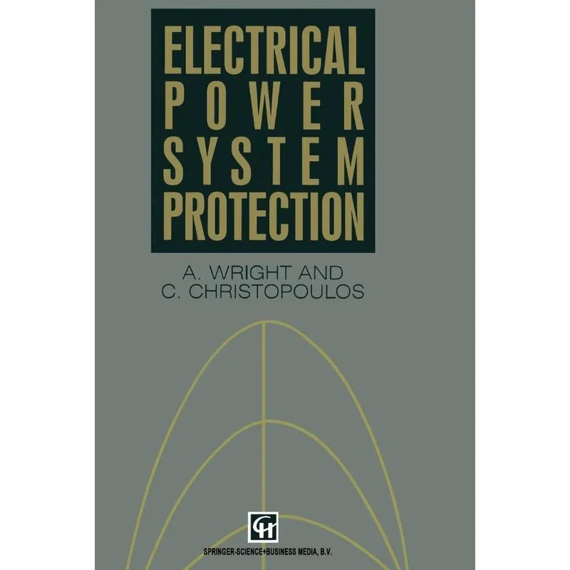 Electrical Power System Protection