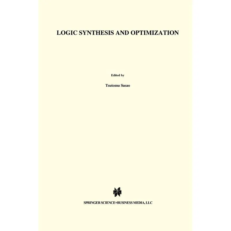 Logic Synthesis and Optimization