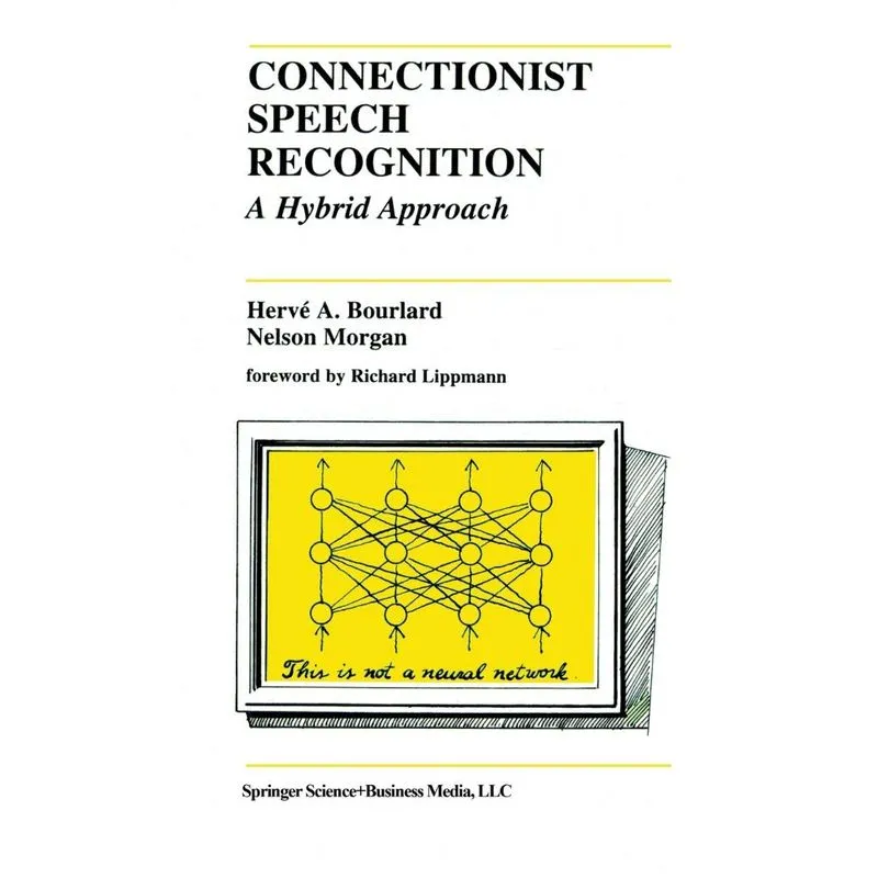 Connectionist Speech Recognition