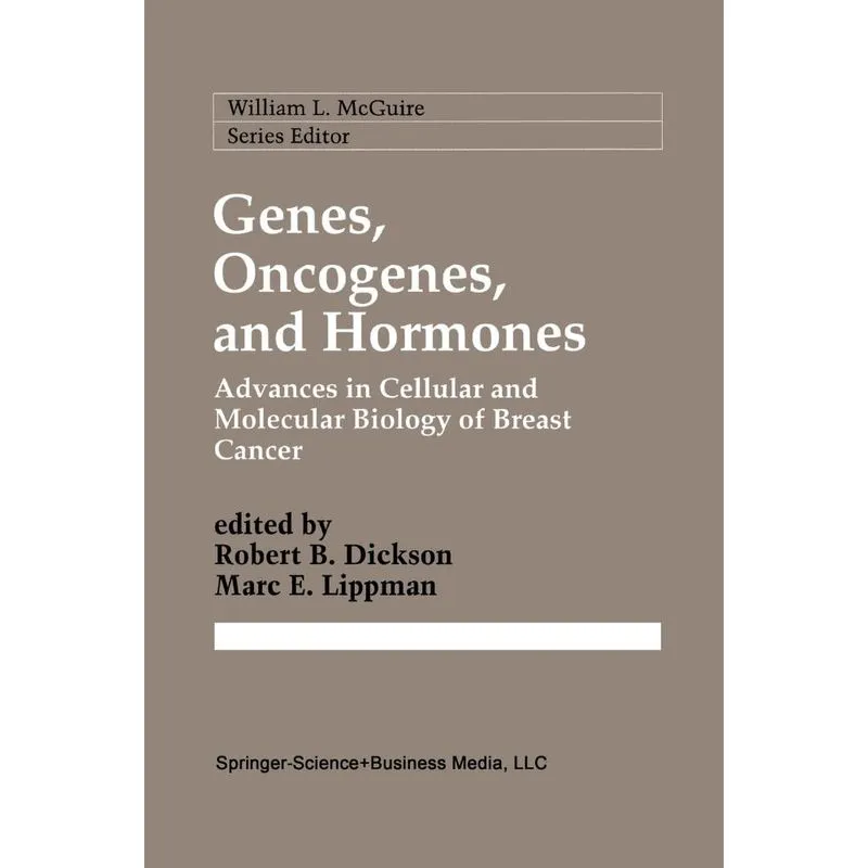 Genes, Oncogenes, and Hormones