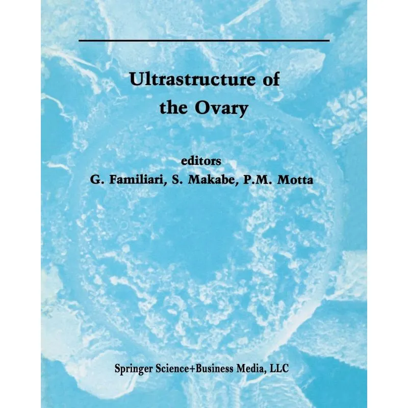 Ultrastructure of the Ovary