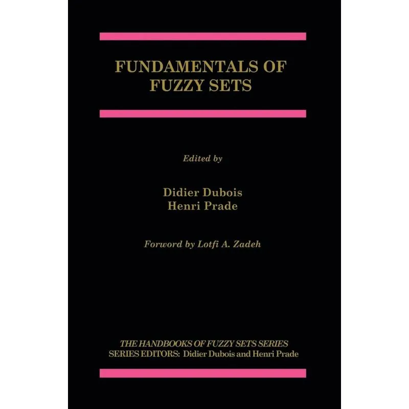 Fundamentals of Fuzzy Sets