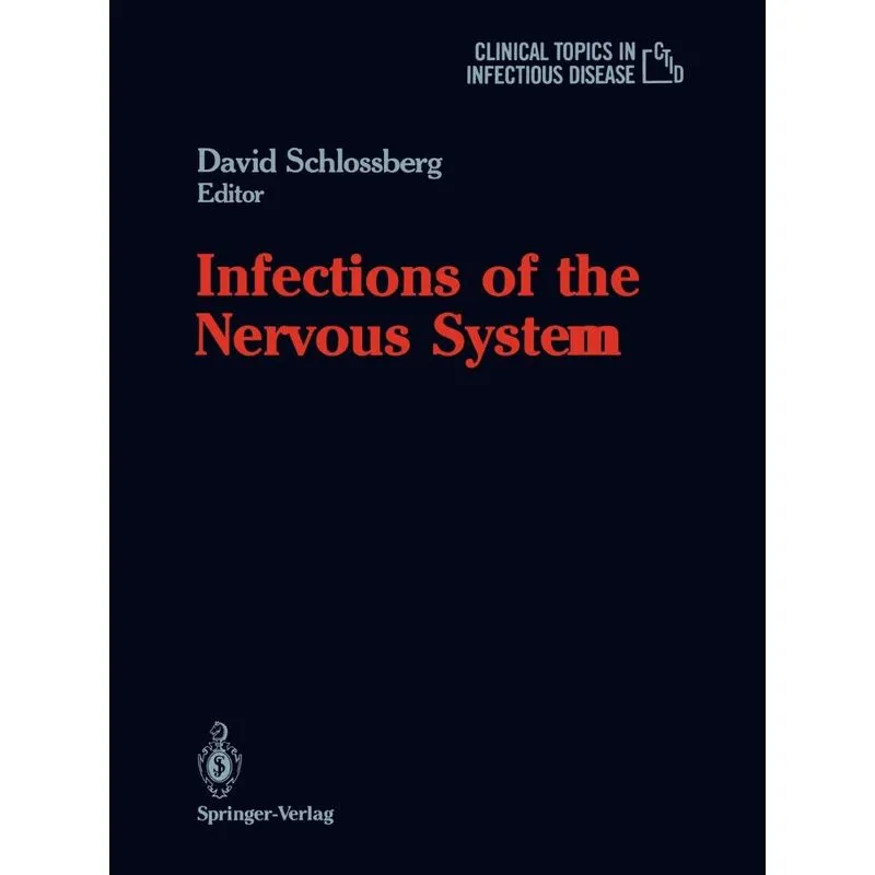 Infections of the Nervous System