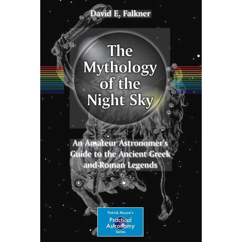 The Mythology of the Night Sky