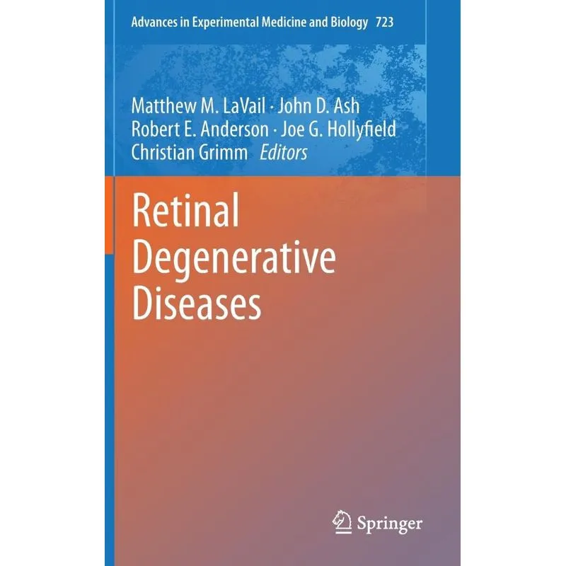 Retinal Degenerative Diseases
