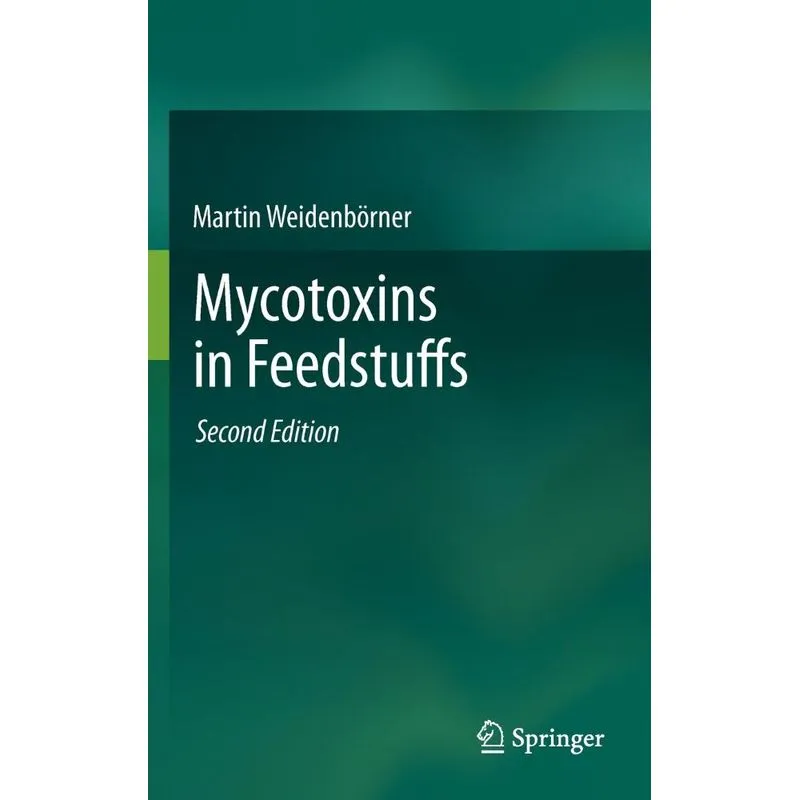 Mycotoxins in Feedstuffs