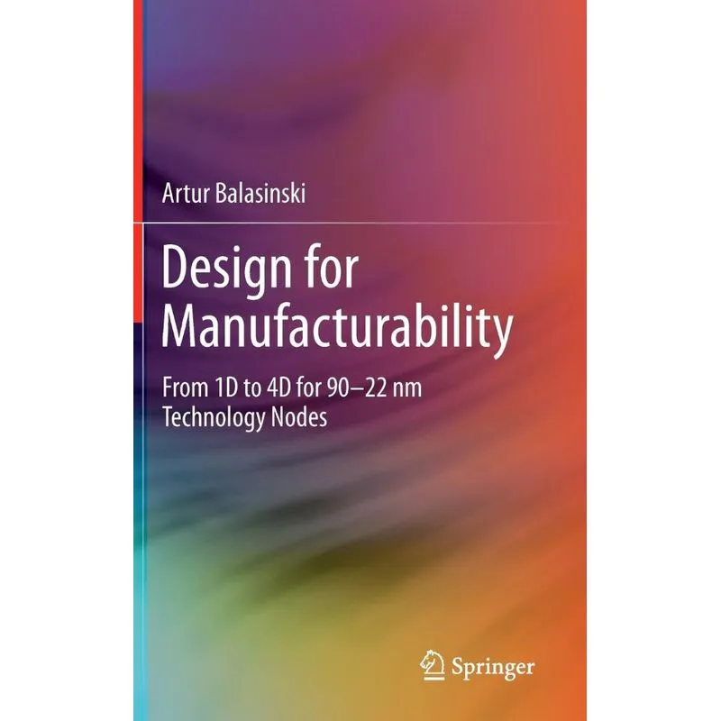 Design for Manufacturability