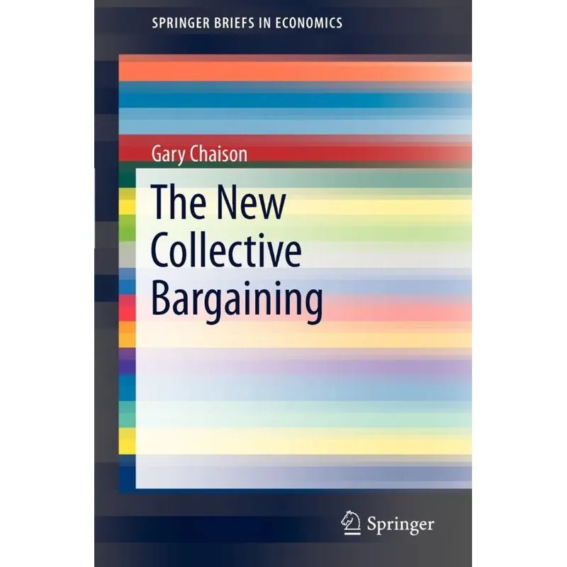 The New Collective Bargaining