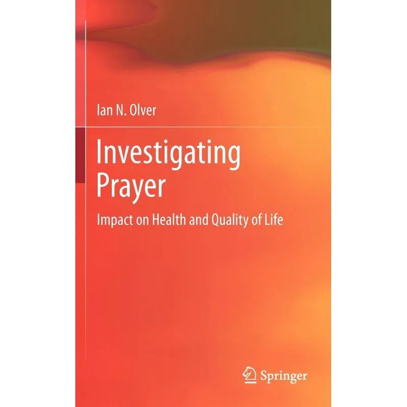 Investigating Prayer