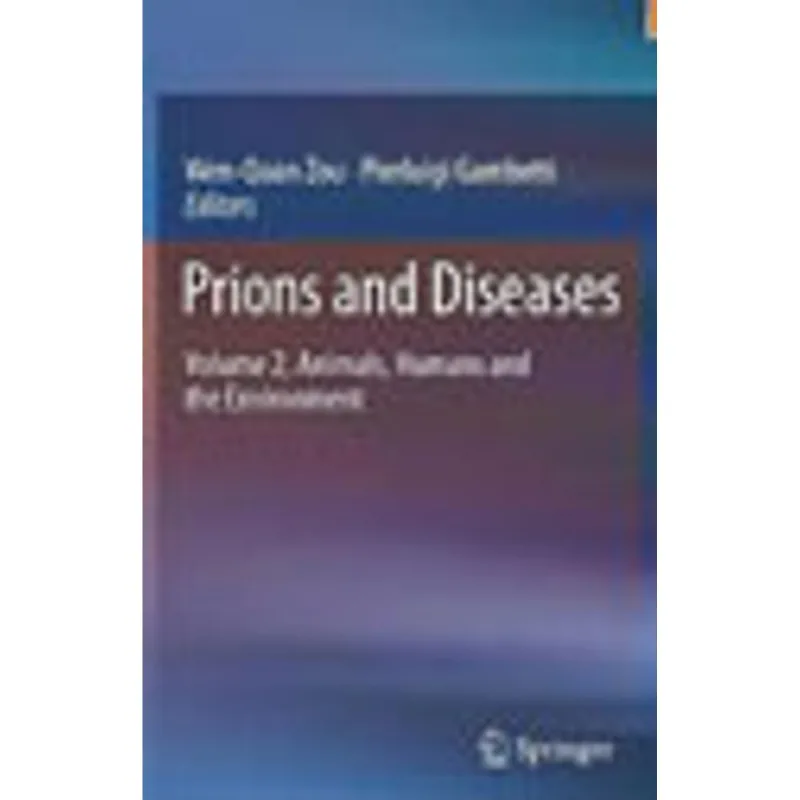 PRIONS AND DISEASES - VOL. 2