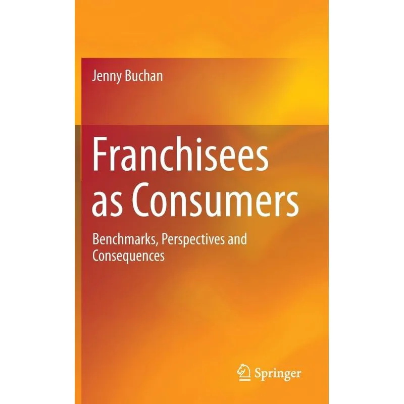 Franchisees as Consumers