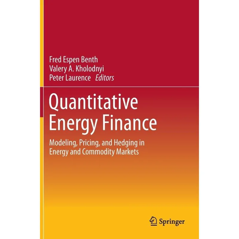 Quantitative Energy Finance