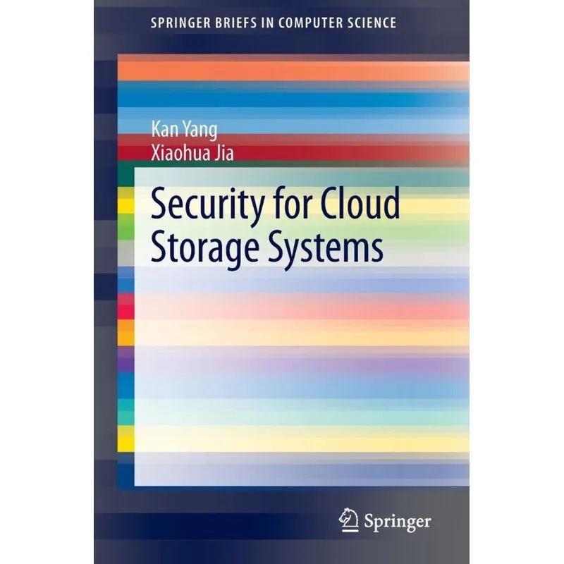 Security for Cloud Storage Systems