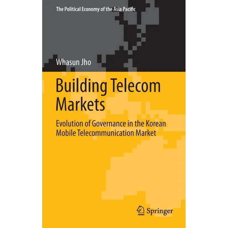 Building Telecom Markets