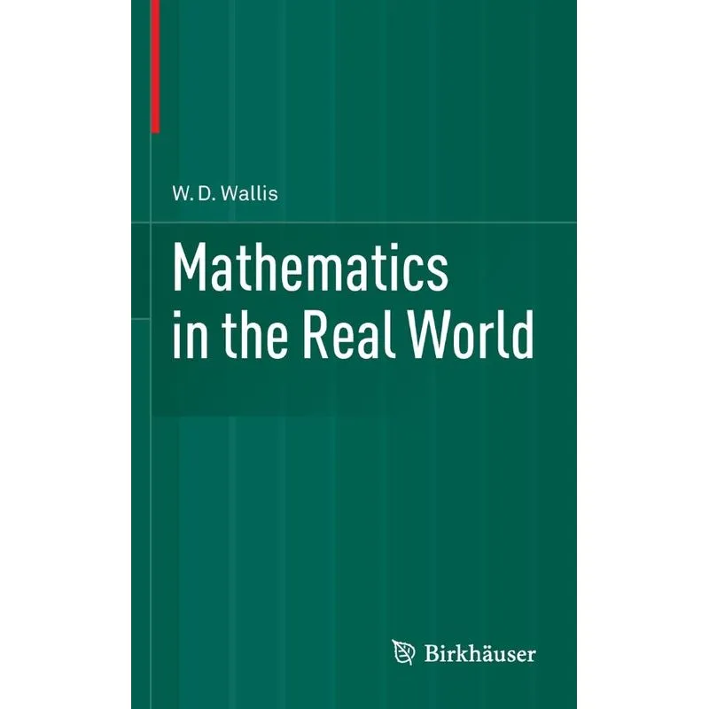 Mathematics in the Real World