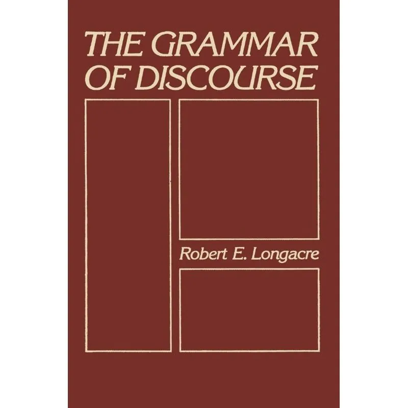 The Grammar of Discourse