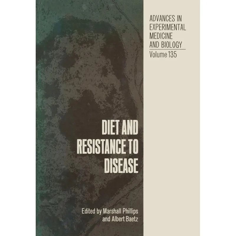 Diet and Resistance to Disease