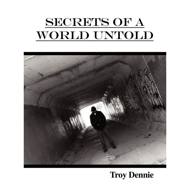 Secrets of a World Untold