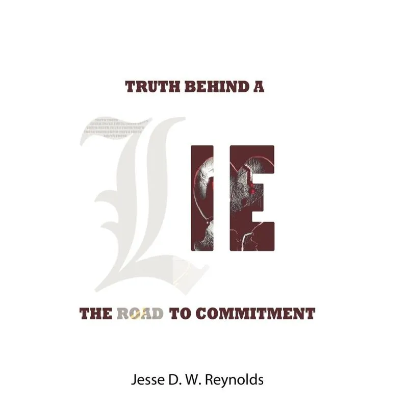 The Truth behind a Lie
