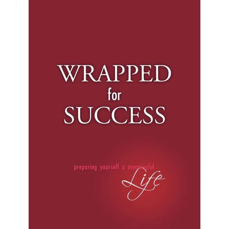 Wrapped For Success