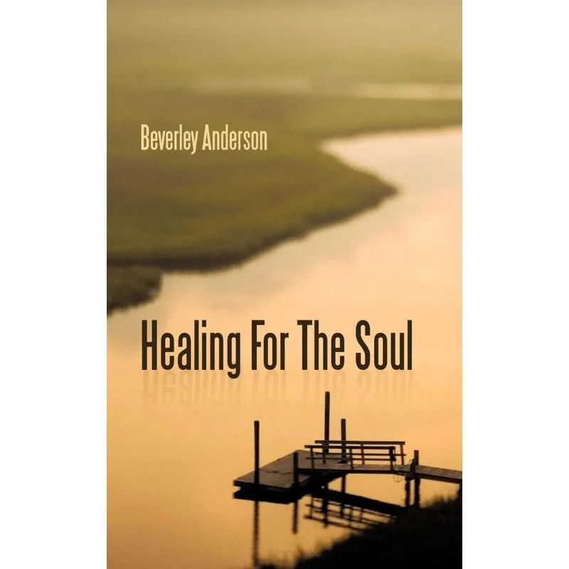 Healing For The Soul