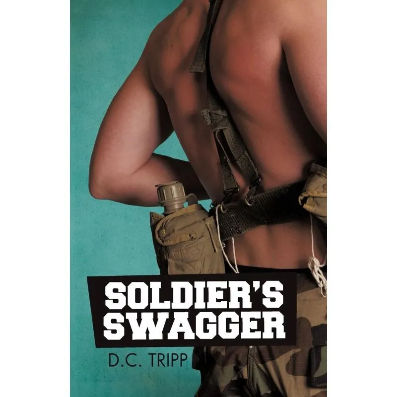 Soldiers Swagger