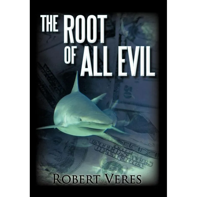 The Root of All Evil