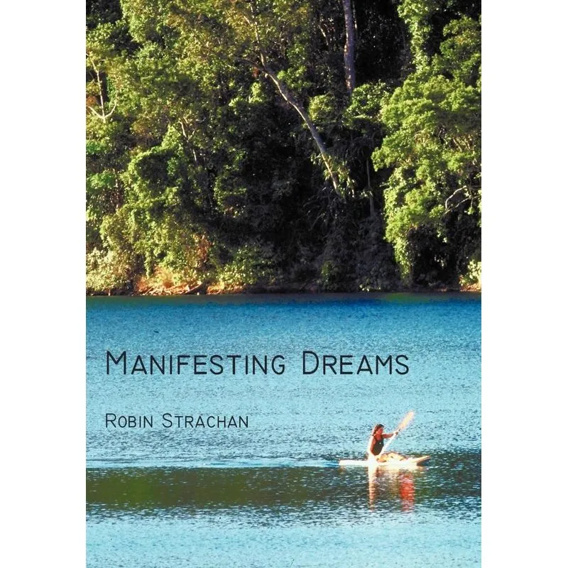 Manifesting Dreams