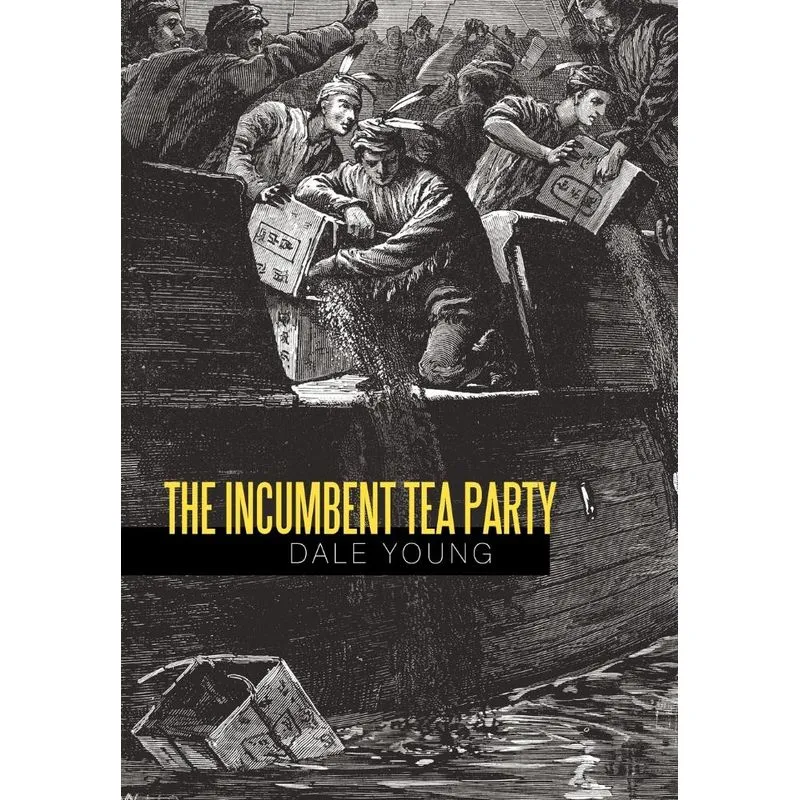 The Incumbent Tea Party