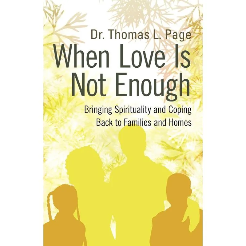 When Love Is Not Enough