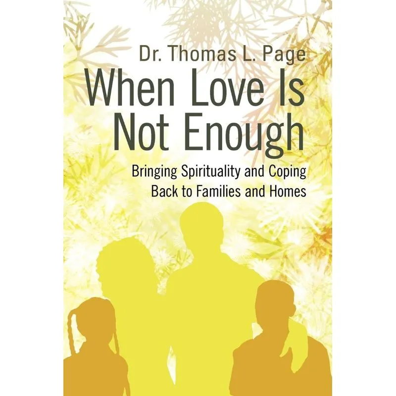 When Love Is Not Enough