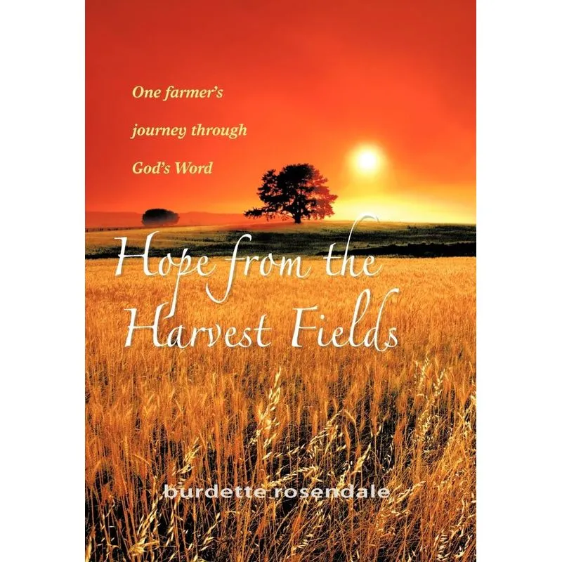 Hope from the Harvest Fields