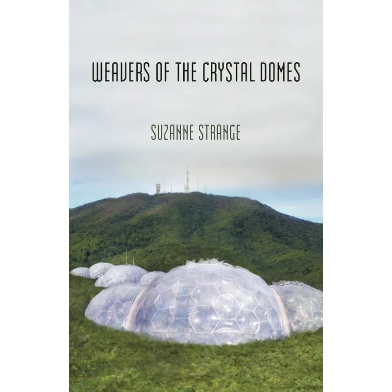 Weavers of the Crystal Domes