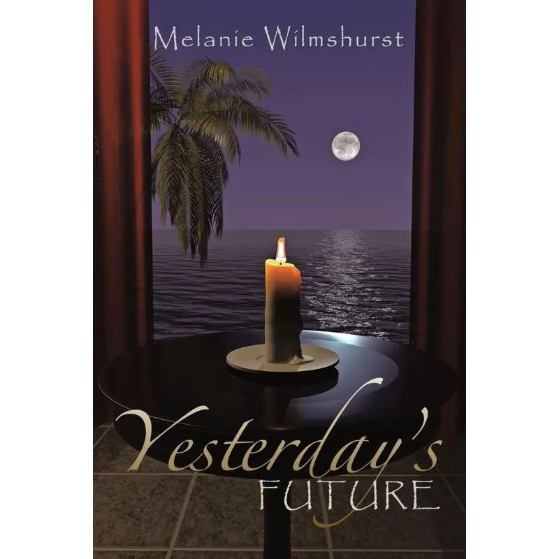 Yesterdays Future