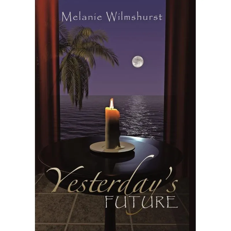 Yesterdays Future