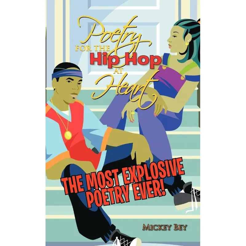 Poetry for the Hip Hop at Heart