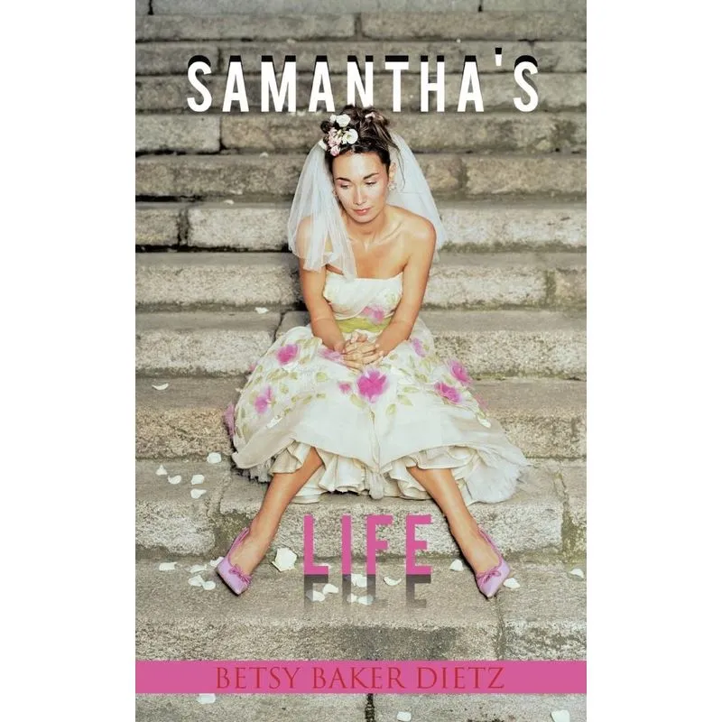Samanthas Life