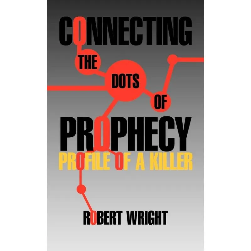 Connecting the Dots of Prophecy