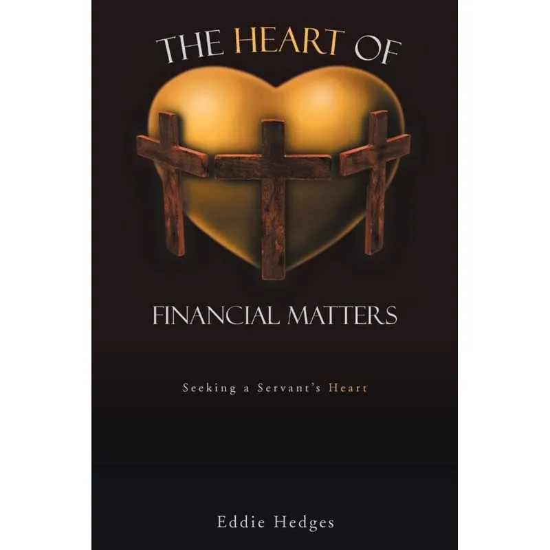 The Heart of Financial Matters