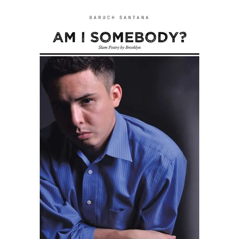 Am I Somebody?
