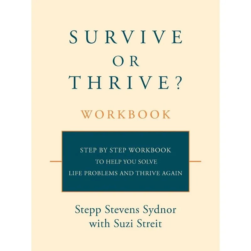 Survive or Thrive? Workbook