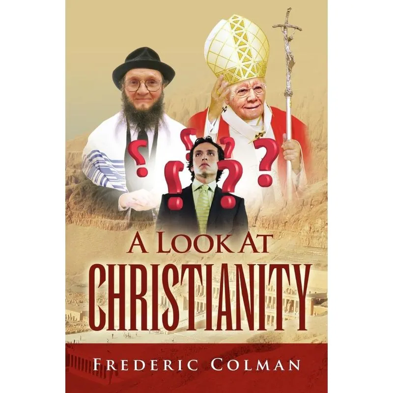 A LOOK AT CHRISTIANITY