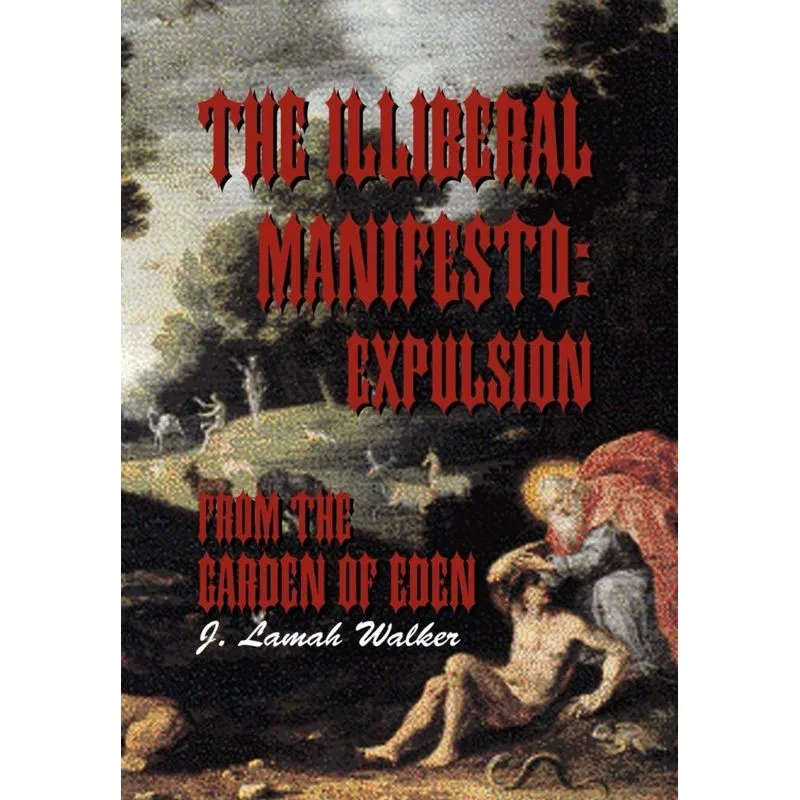 The Illiberal Manifesto