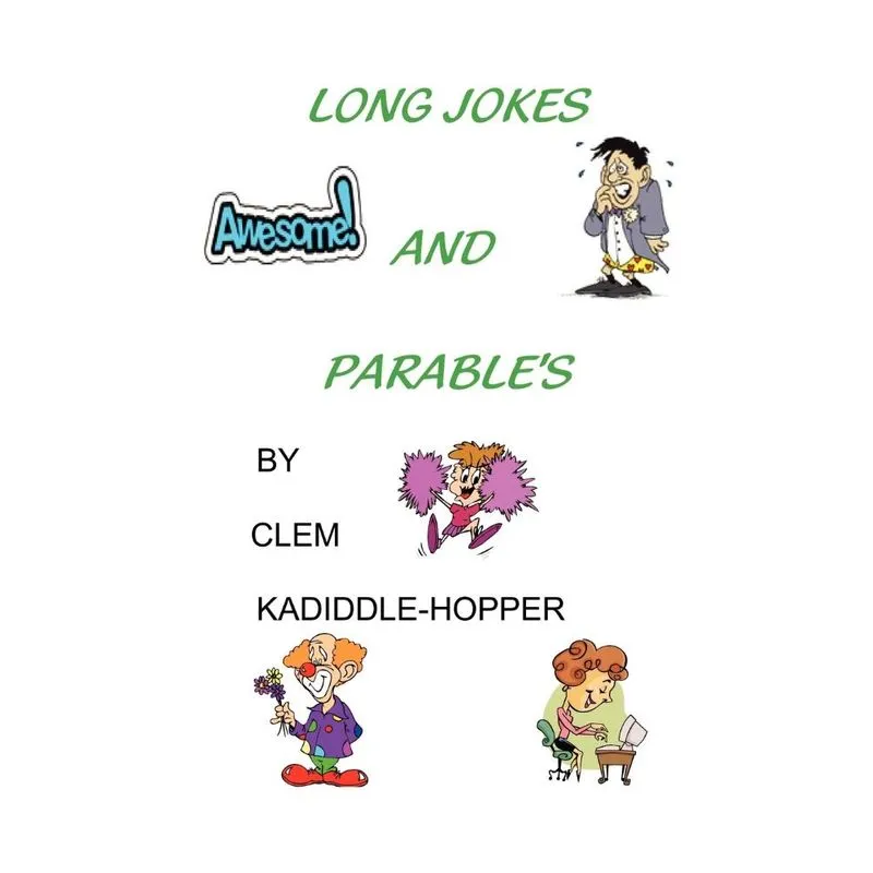 LONG JOKES AND PARABLES