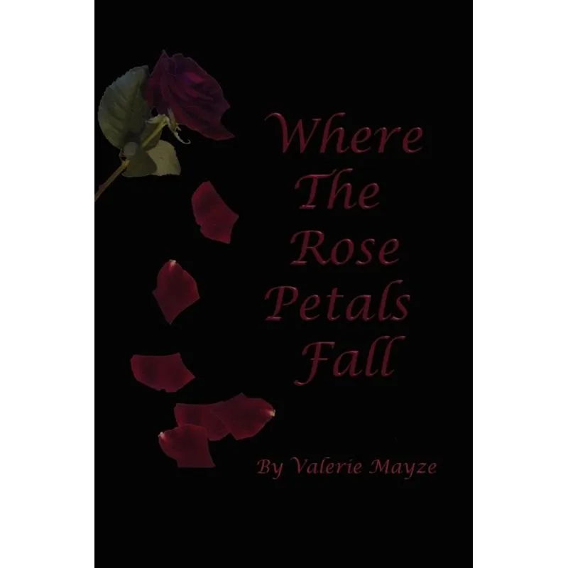 Where the Rose Petals Fall