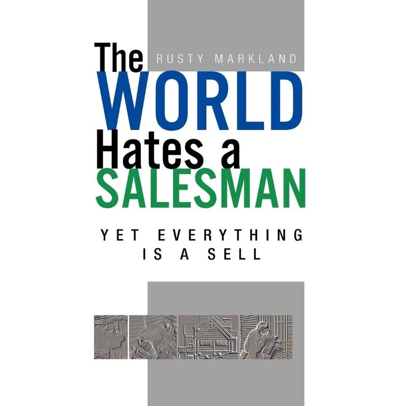 The World Hates a Salesman