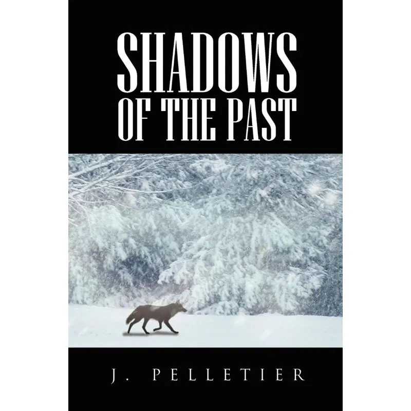 Shadows of the Past