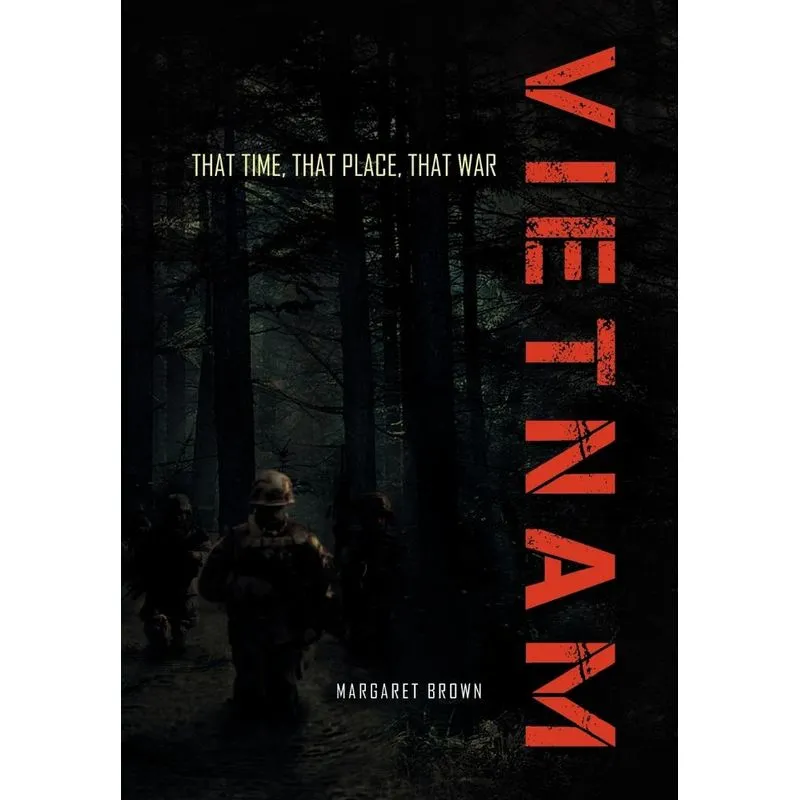 That Time, That Place, That War