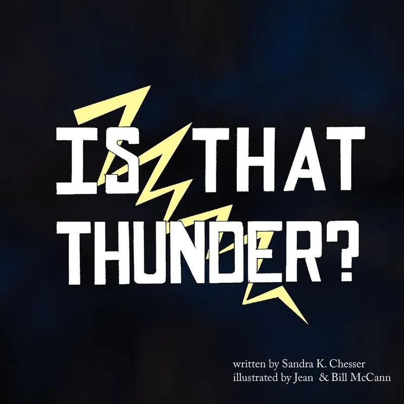 Is That Thunder?
